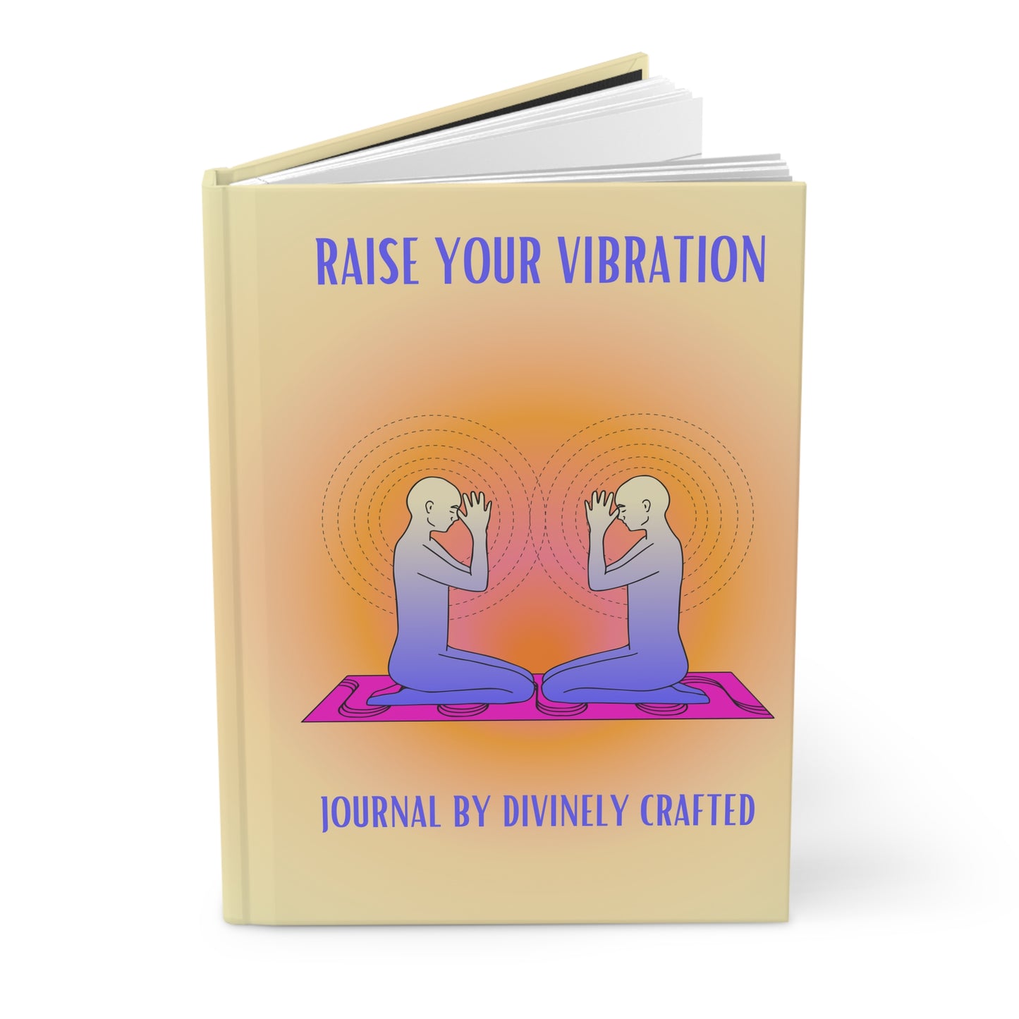 Raise Your Vibration Hardcover Journal Matte