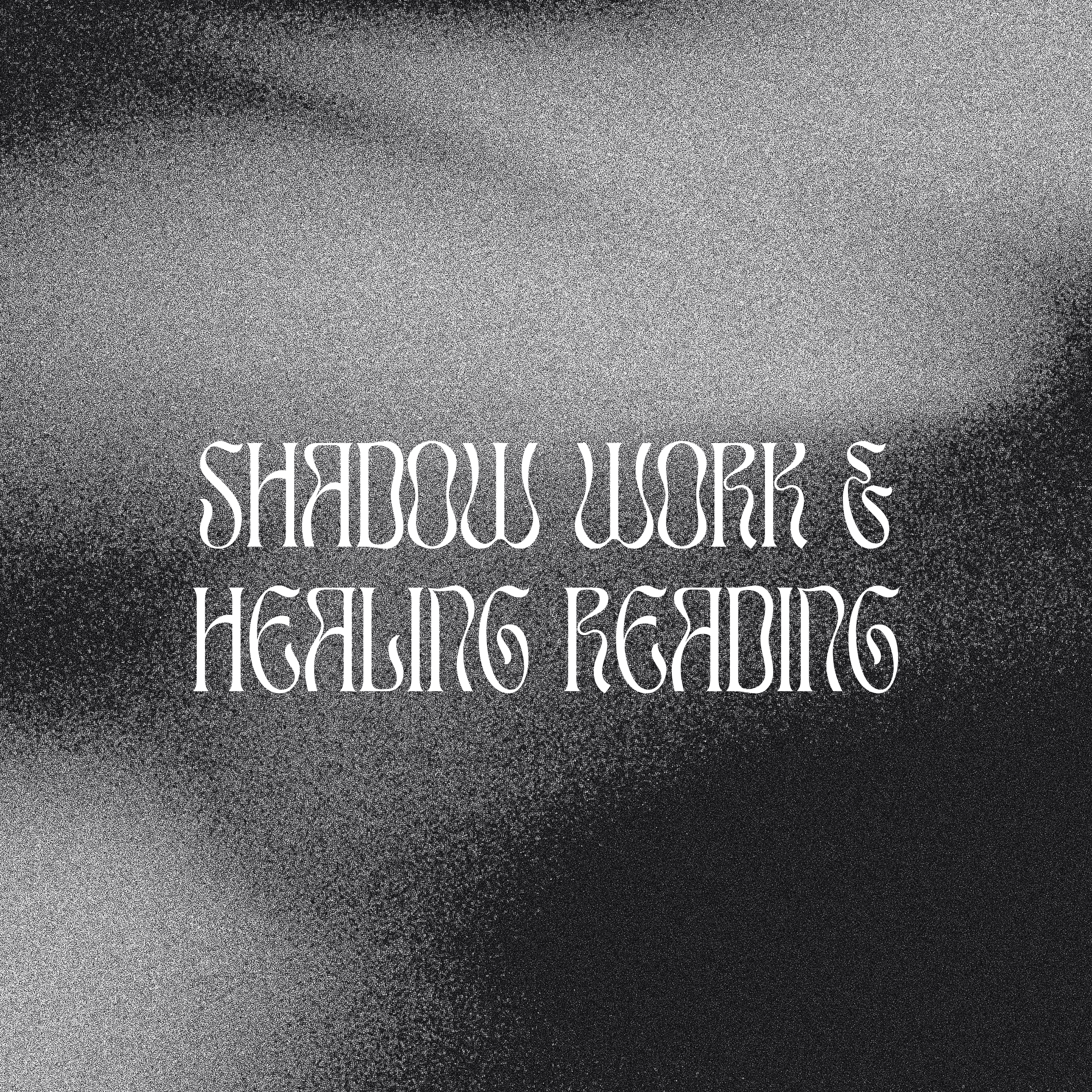 Shadow Work & Healing Reading