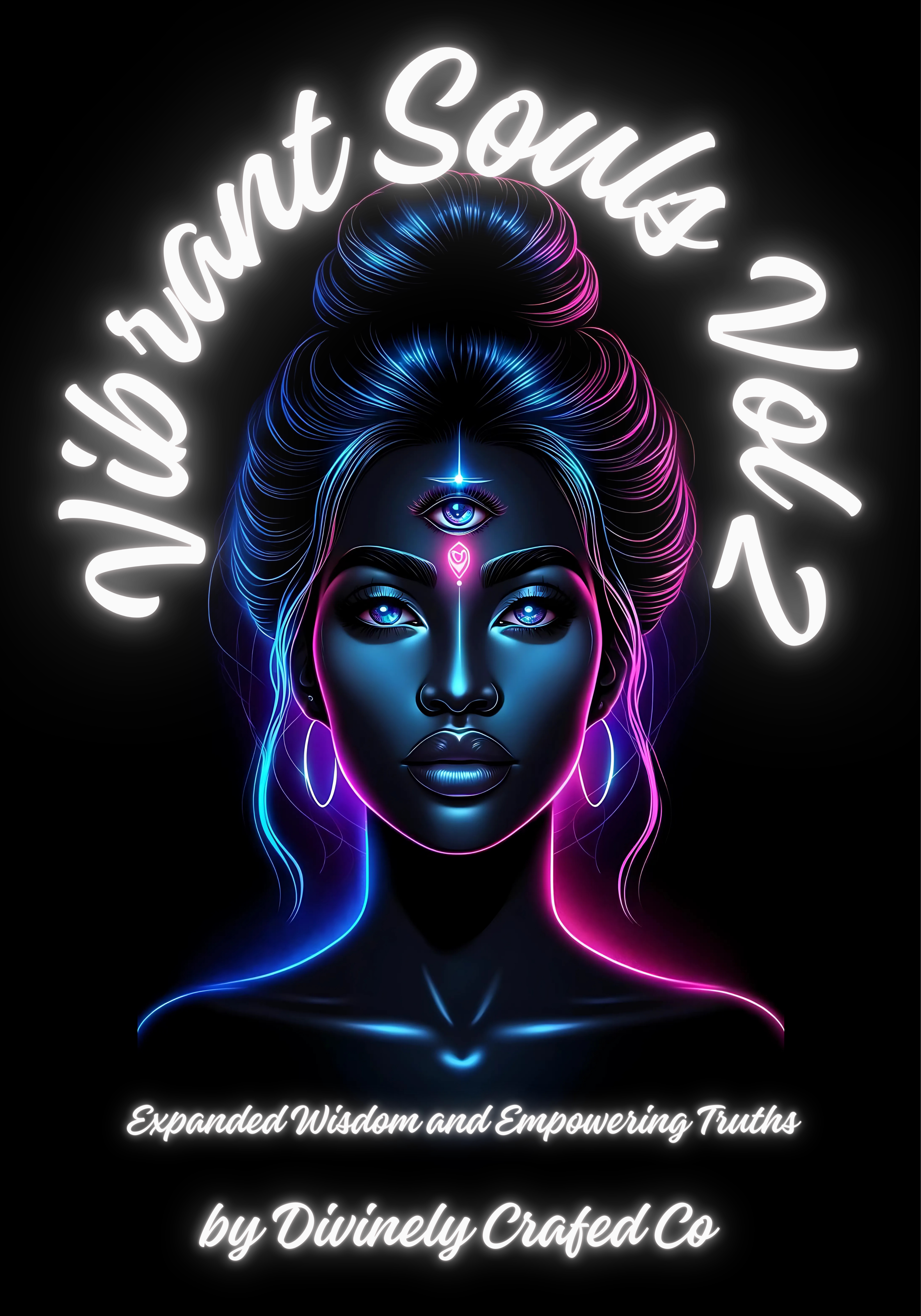 Vibrant Souls Vol 2: Expanded Wisdom and Empowering Truths Oracle Deck