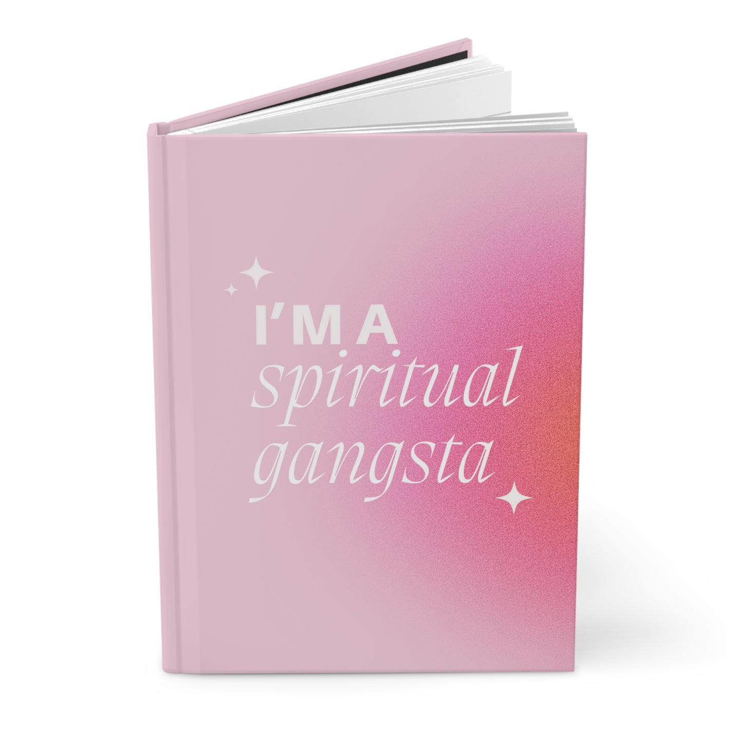 I'm A Spiritual Gangsta Hardcover Journal Matte